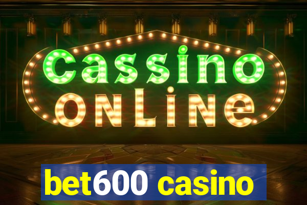 bet600 casino